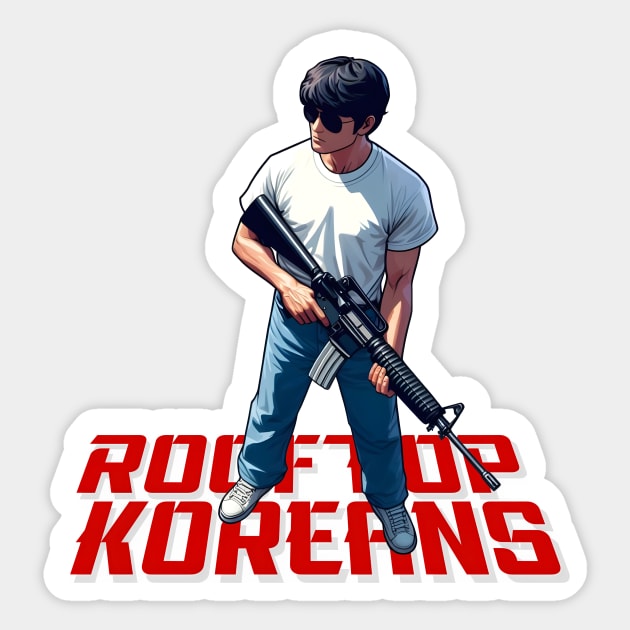 Rooftop Koreans Sticker by Rawlifegraphic